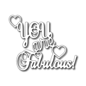 Troquel Frase: You are fabulous